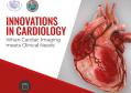 INNOVATIONS IN CARDIOLOGY